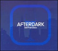 Afterdark: San Francisco von Various Artists