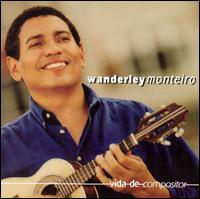 Vida de Compositor von Wanderley Monteiro