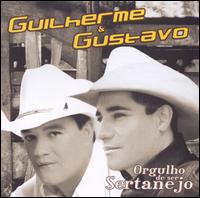 Orgulho de Ser Sertanejo von Guilherme & Gustavo