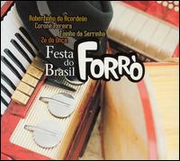 Festa Do Brasil: Forró von Celina Pereira