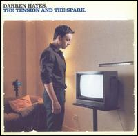 Tension and the Spark von Darren Hayes