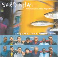 Sardinhas von Pagode Jazz Sardinha's Club