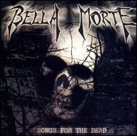 Songs for the Dead [EP] von Bella Morte