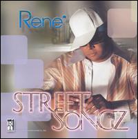 Street Songz von Rene