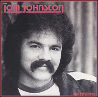 Still Feels Good von Tom Johnston