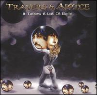 It Takes a Lot of Balls von Travers & Appice