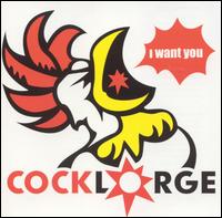 I Want You von Cock Lorge