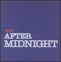 Way After Midnight von Jerry Garcia