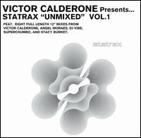 Statrax Unmixed, Vol. 1 von Victor Calderone