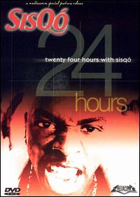 24 Hours with Sisqo von Sisqó