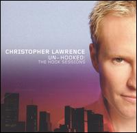 Un-Hooked: The Hook Sessions von Christopher Lawrence