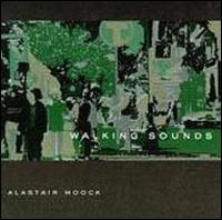 Walking Sounds von Alastair Moock