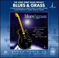 Blues & Grass von 52nd Street Blues Project