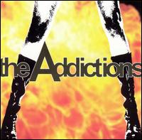 Addictions [2004] von The Addictions