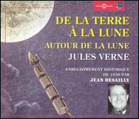 De la Terre a la Lune/Autour de la Lune: Jules Verne von Jules Verne