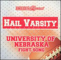 Hail Varsity: University Of Nebraska Fight Song von University of Nebraska Band