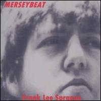 Merseybeat von Frank Lee Sprague