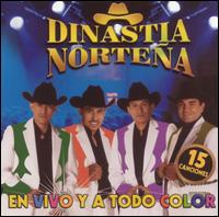 En Vivo y a Todo Color von Dinastia Norteña