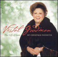 Gift of Love: My Christmas Favorites von Vestal Goodman