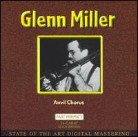 Anvil Chorus [Tim] von Glenn Miller