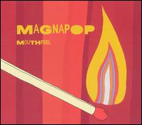 Mouthfeel von Magnapop