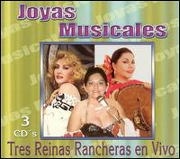 Joyas Musicales: Coleccion de Oro - Tres Reinas von Chelo