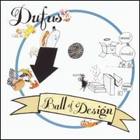 Ball of Design von Dufus