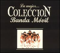 Mejor Coleccion von Banda Movil