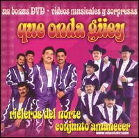 Que Onda Güey [Bonus DVD] von Los Rieleros del Norte