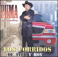 Corridos De Ayer Y Hoy von El Puma de Sinaloa