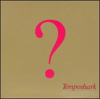 ? von Temposhark