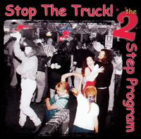 2-Step Program von Stop the Truck