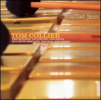 Mallet Jazz von Tom Collier