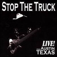 Live! From Austin Texas von Stop the Truck