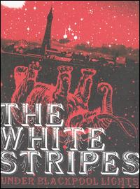 Under Blackpool Lights von The White Stripes