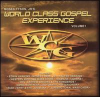 World Class Gospel Experience, Vol. 1 [2002] von Moses Tyson, Jr.