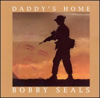 Daddy's Home von Bobby Seals