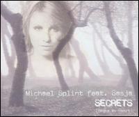 Secrets (Broke My Heart) [#1] von Michael Splint