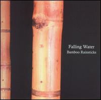 Falling Water von Bamboo Rainsticks