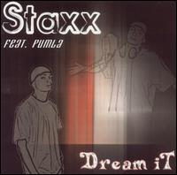 Dream It von Staxx