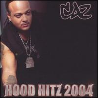 Hood Hitz von Caz