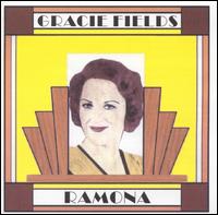 Ramona von Gracie Fields