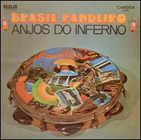 Brasil Pandeiro von Anjos do Inferno