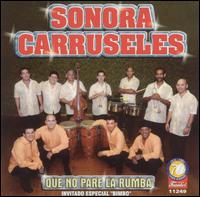 Que No Pare la Rumba von La Sonora Carruseles