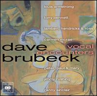 Vocal Encounters von Dave Brubeck