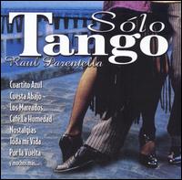 Solo Tango von Raul Parentella