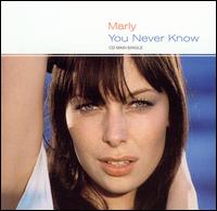 You Never Know von Marly