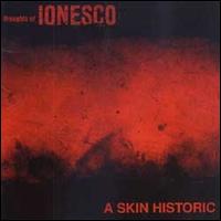 Skin Historic von Thoughts of Ionesco