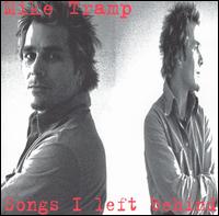 Songs I Left Behind von Mike Tramp