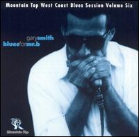 Blues for Mr. B von Gary Smith